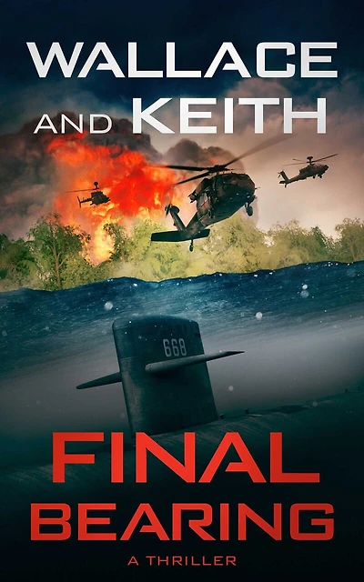 Final Bearing: A Hunter Killer Novel