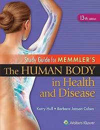Study Guide To Accompany Memmler The Human Body In Health And Disease