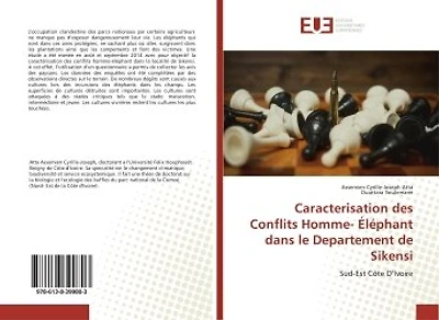 Caracterisation des Conflits Homme- Eléphant dans le Departement de Sikensi