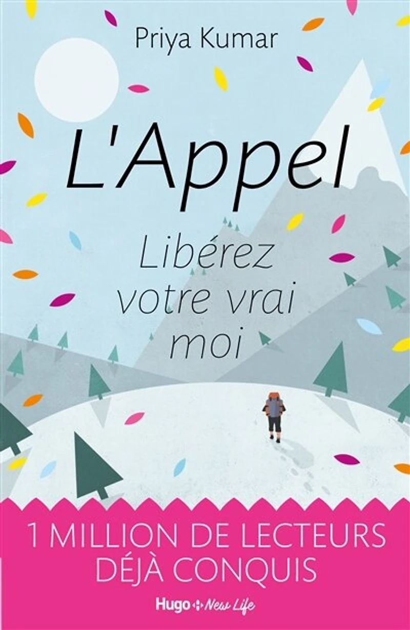 L'appel - Libérez votre vrai moi
