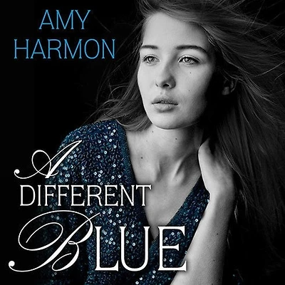 A Different Blue Lib/E