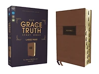 NIV, The Grace and Truth Study Bible (Trustworthy Practical Insights), Large Print, Leathersoft, Brown, Red Letter, Comfort Print