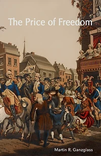 The Price of Freedom