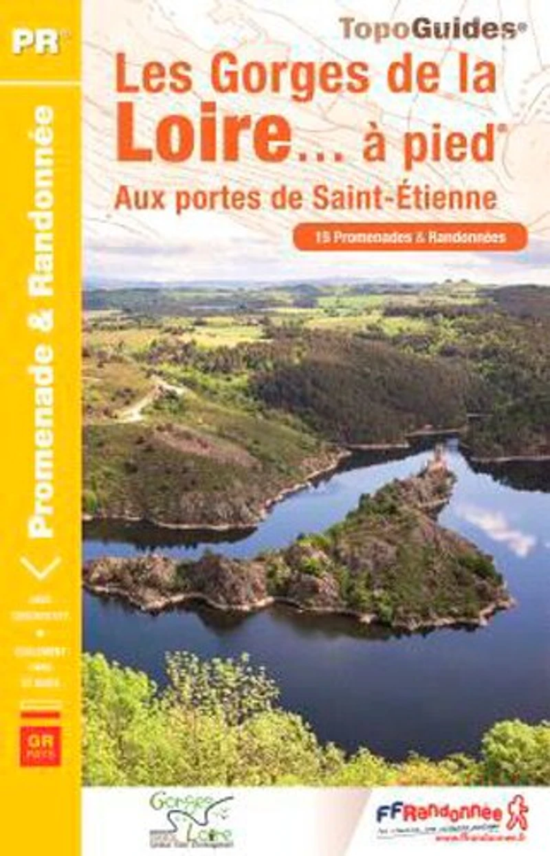 Les gorges de la Loire... à pied: aux portes Saint-Etienne