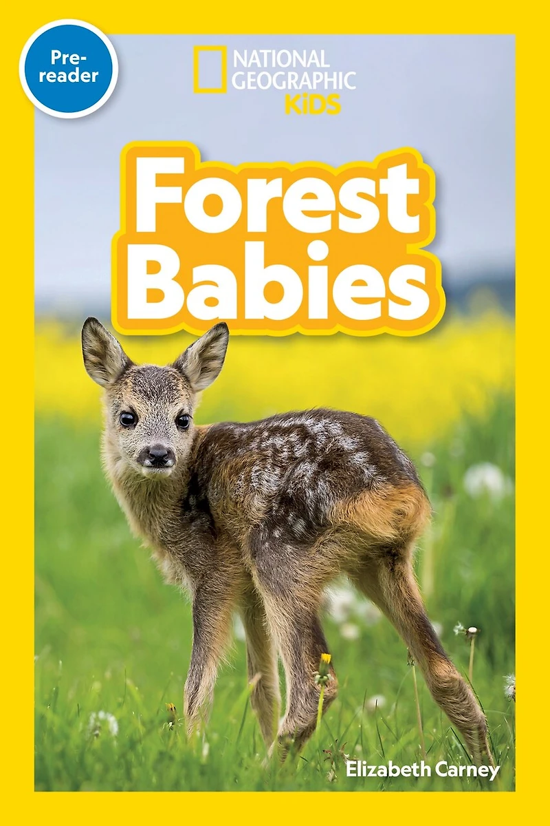Forest Babies (National Geographic Kids Readers, Pre-Reader)
