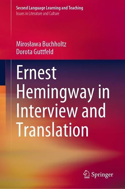 Ernest Hemingway Interview and Translation