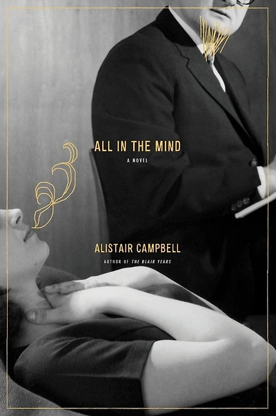 All in the Mind: A Novel