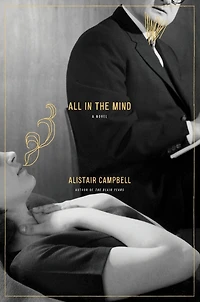 All in the Mind: A Novel