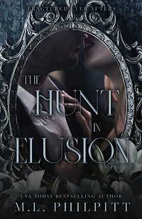 The Hunt in Elusion: An Enemies to Lovers Mafia Romance