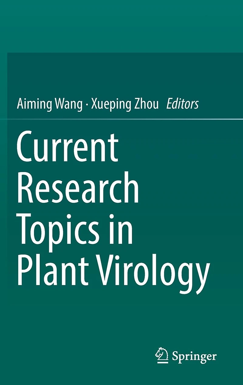 Current Research Topics Plant Virology