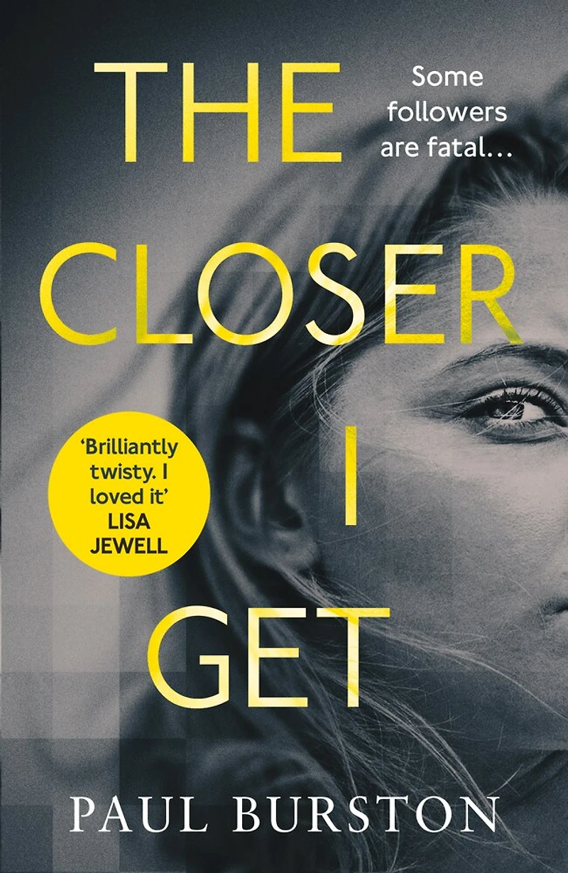 CLOSER I GET