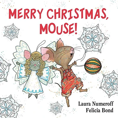 Merry Christmas, Mouse!: A Christmas Holiday Book for Kids