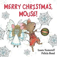 Merry Christmas, Mouse!: A Christmas Holiday Book for Kids