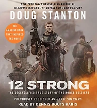 12 Strong: the Declassified True Story of Horse Soldiers