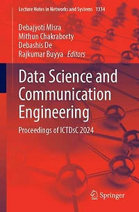 Data Science and Communication Engineering: Proceedings of ICTDsC 2024