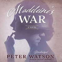 Madeleine’s War: A Novel