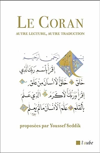 Le Coran: autre lecture, traduction