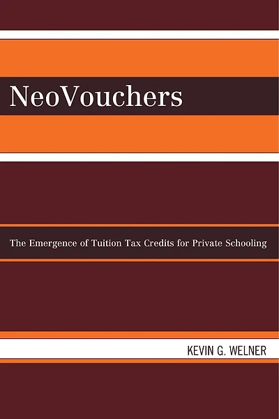 NeoVouchers: The Emergence of Tuition Tax Credits for Private Schooling