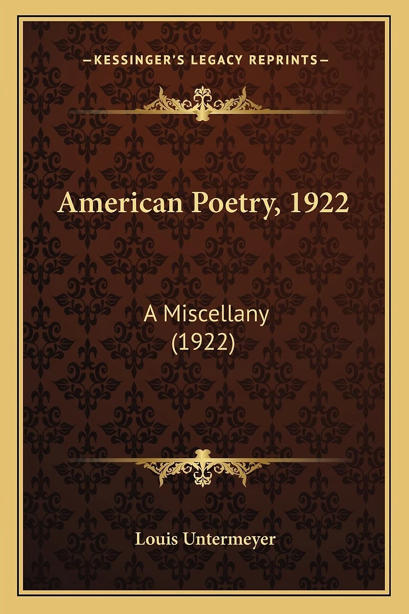 American Poetry, 1922: A Miscellany (1922)