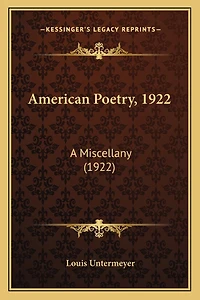 American Poetry, 1922: A Miscellany (1922)