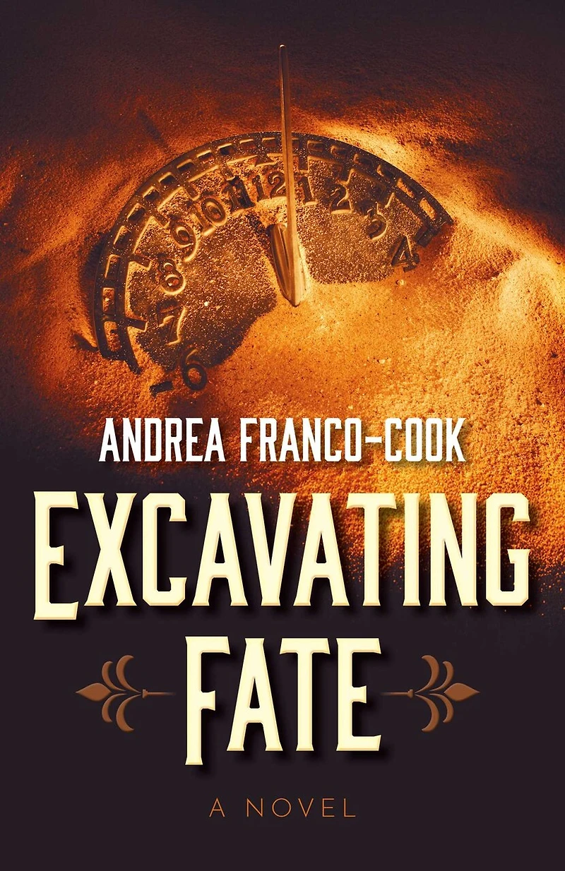 Excavating Fate: A Novel