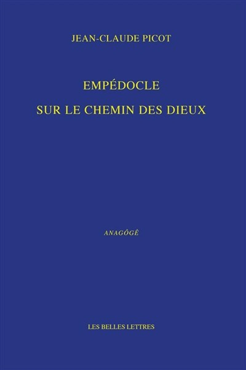 Empédocle sur le chemin des dieux