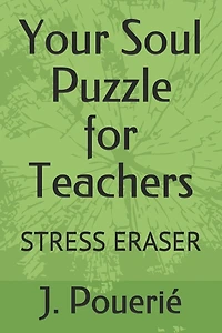 Your Soul Puzzle for Teachers: Stress Eraser
