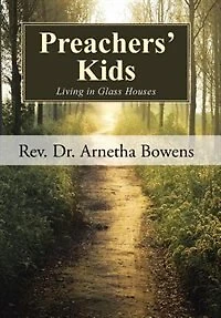 Preachers' Kids: Living Glass Houses