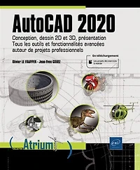 AutoCAD 2020: conception, dessin 2D et 3D, présentation