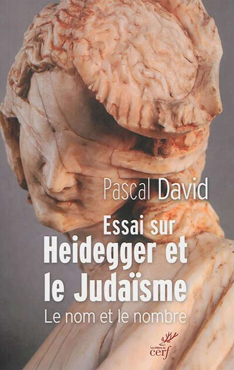 Essai sur Heidegger et le judaïsme: nom nombre