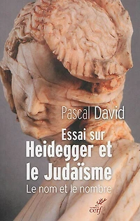 Essai sur Heidegger et le judaïsme: nom nombre