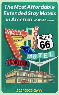 The Most Affordable Extended Stay Motels in America: 2021 - 2022 Guide