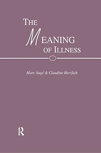 The Meaning of Illness