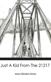 Just A Kid From The 21217