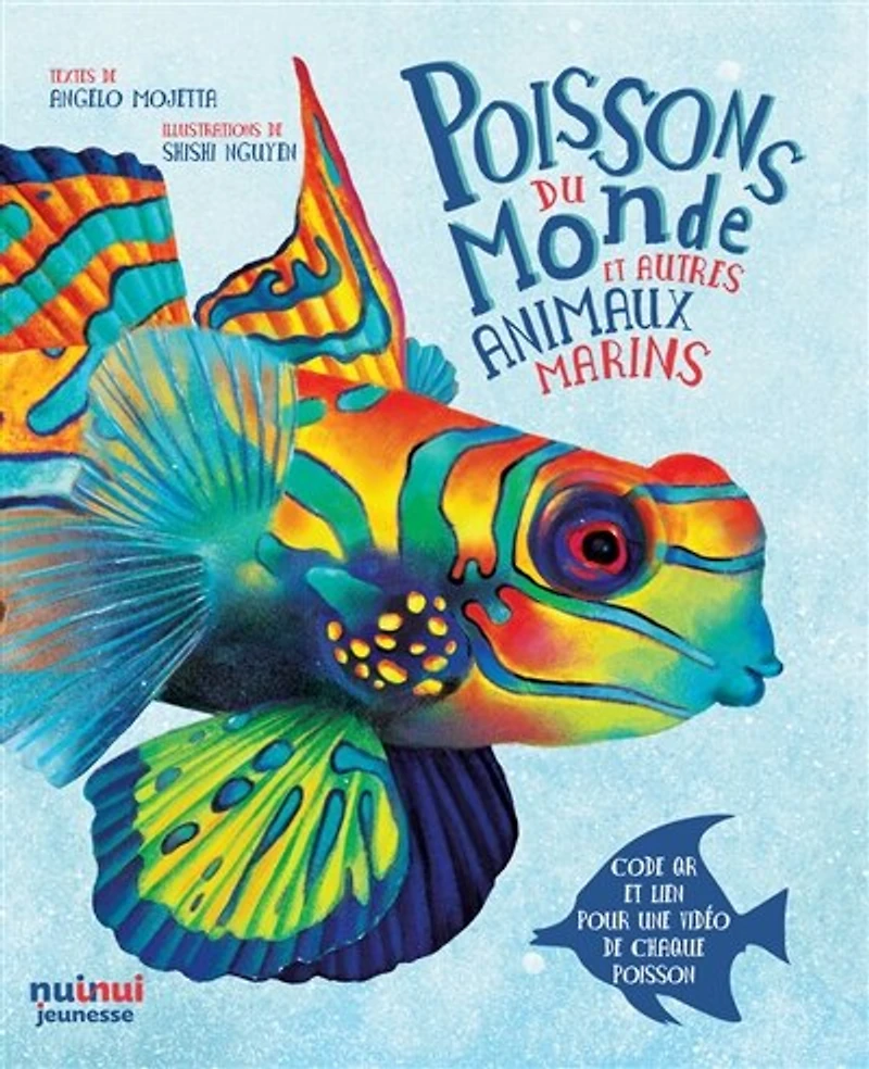 Poissons du monde: et autres animaux marins