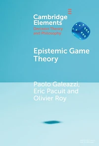 Epistemic Game Theory