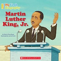 Martin Luther King, Jr. (My First Biography): TK