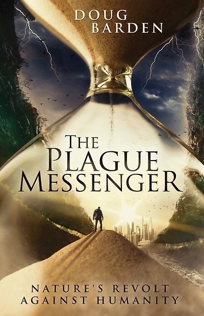 The Plague Messenger: Nature's Revolt Against Humanity