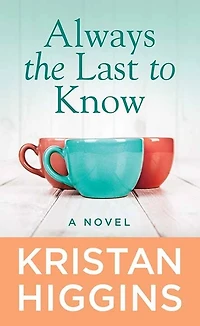 Always the Last to Know
