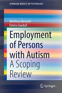 Employment Of Persons With Autism: A Scoping Review