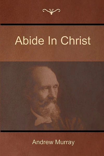 Abide In Christ