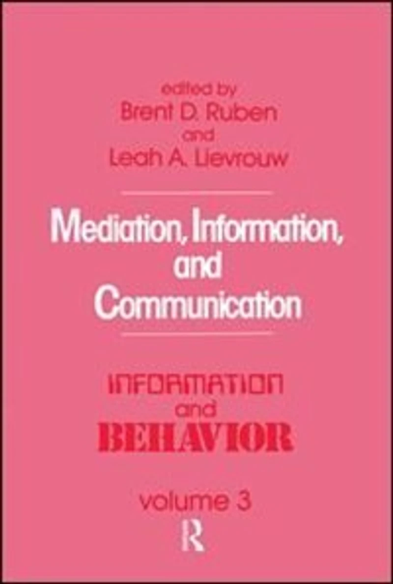 Mediation, Information, and Communication