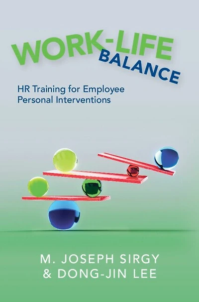 Work-Life Balance: HR Training for Employee Personal Interventions