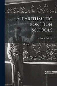 An Arithmetic for High Schools