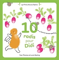 10 radis pour Didi