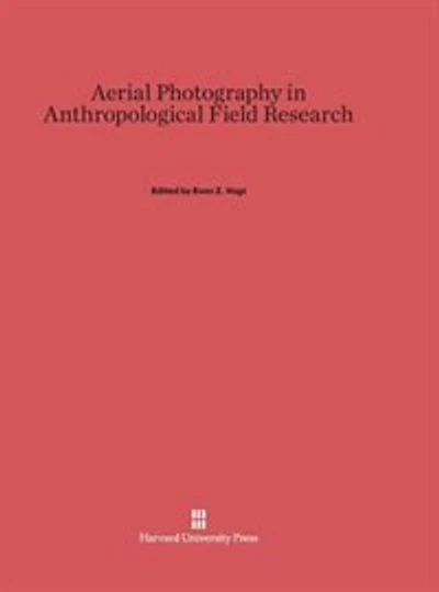 Aerial Photography in Anthropological Field Research