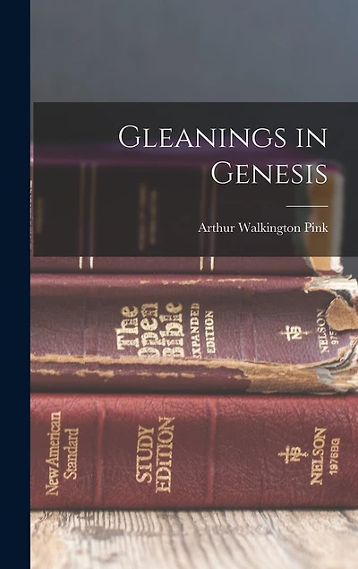 Gleanings in Genesis