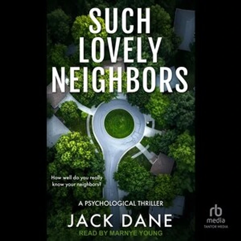 Such Lovely Neighbors