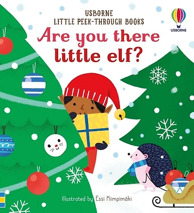 Are You There Little Elf?
