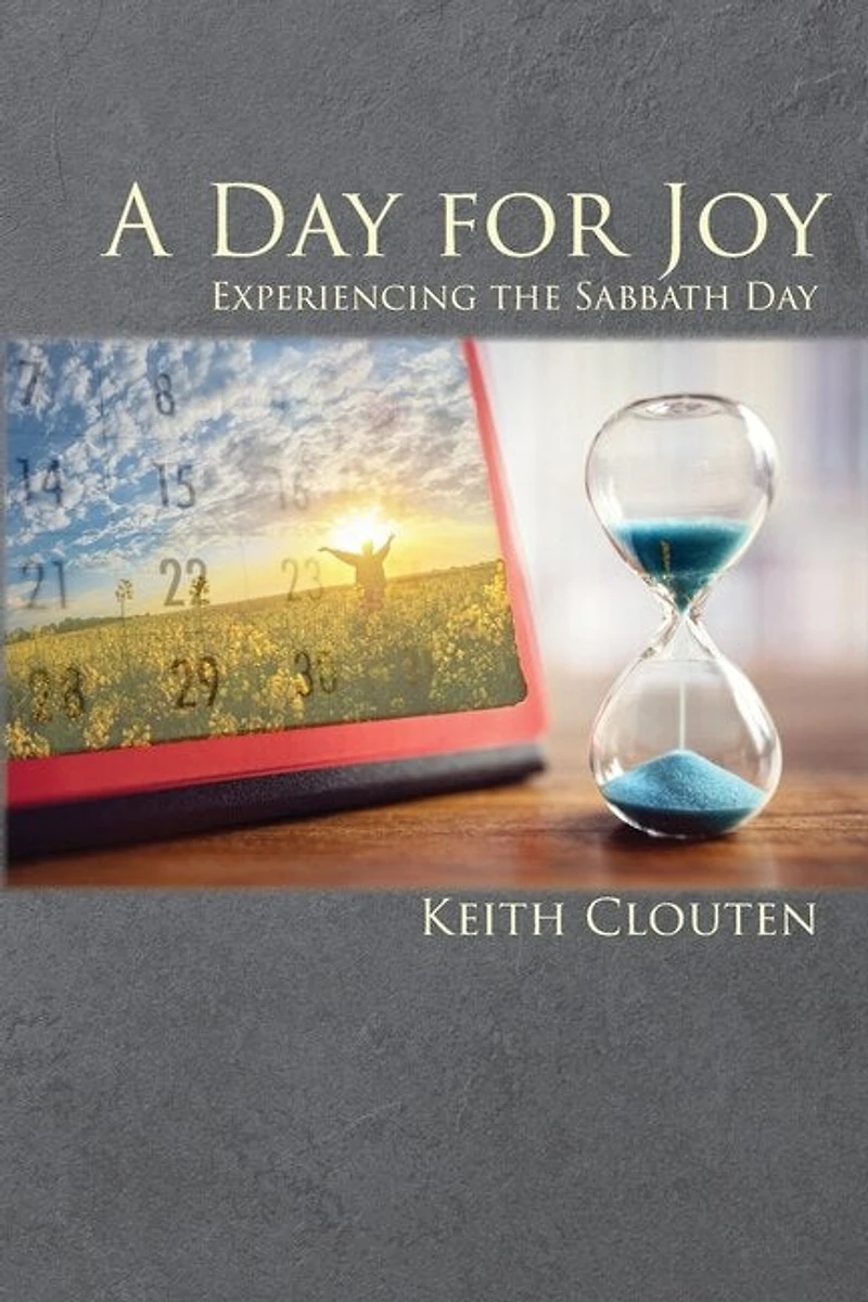 A Day for Joy: Experiencing the Sabbath